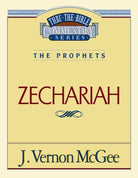 Cover image for Thru the Bible Vol. 32: The Prophets (Zechariah), isbn: 9780785206064