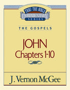 Cover image for Thru the Bible Vol. 38: The Gospels (John 1-10), isbn: 9780785206712