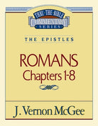 Cover image for Thru the Bible Vol. 42: The Epistles (Romans 1-8), isbn: 9780785207184