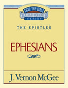 Cover image for Thru the Bible Vol. 47: The Epistles (Ephesians), isbn: 9780785207665