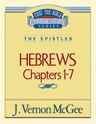 Cover image for Thru the Bible Vol. 51: The Epistles (Hebrews 1-7), isbn: 9780785208167
