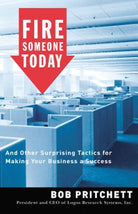 Cover image for Fire Someone Today, isbn: 9780785212621