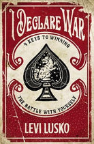 Cover image for I Declare War, isbn: 9780785220862