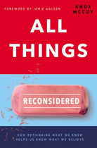 Cover image for All Things Reconsidered, isbn: 9780785220923