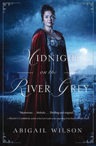 Cover image for Midnight on the River Grey, isbn: 9780785224129