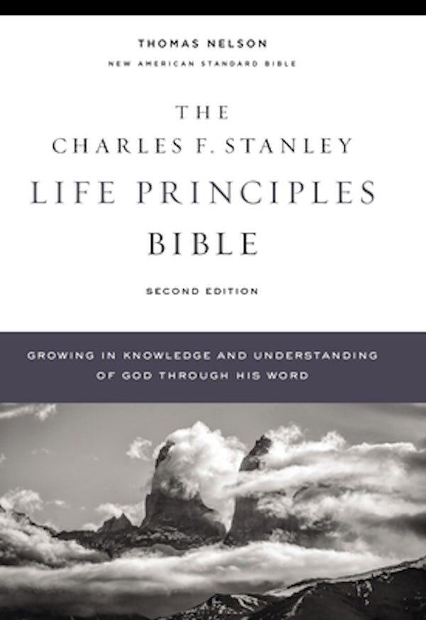 Cover image for Nasb, Charles F. Stanley Life Principles Bible, 2nd Edition, Hardcover, Comfort Print, isbn: 9780785225645