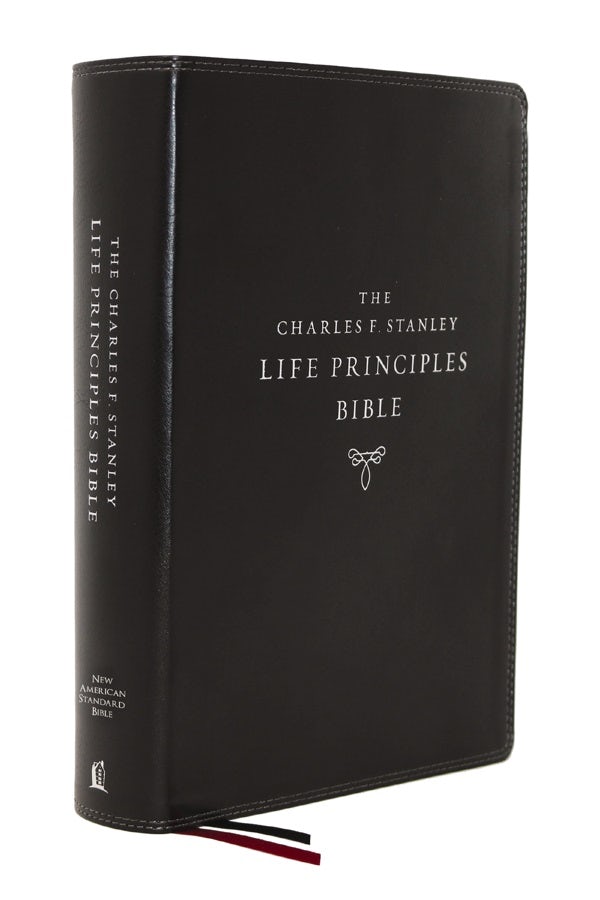 Cover image for Nasb, Charles F. Stanley Life Principles Bible, 2nd Edition, Leathersoft, Black, Comfort Print, isbn: 9780785225676