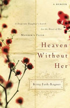 Cover image for Heaven Without Her, isbn: 9780785227441