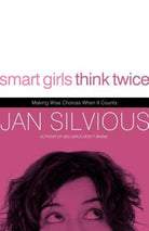 Cover image for Smart Girls Think Twice, isbn: 9780785228158
