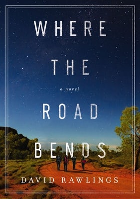 Cover image for Where the Road Bends, isbn: 9780785230724