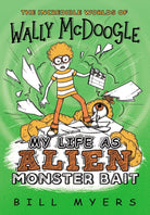 Cover image for My Life as Alien Monster Bait, isbn: 9780785231141