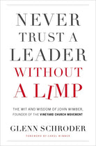 Cover image for Never Trust a Leader Without a Limp, isbn: 9780785231318