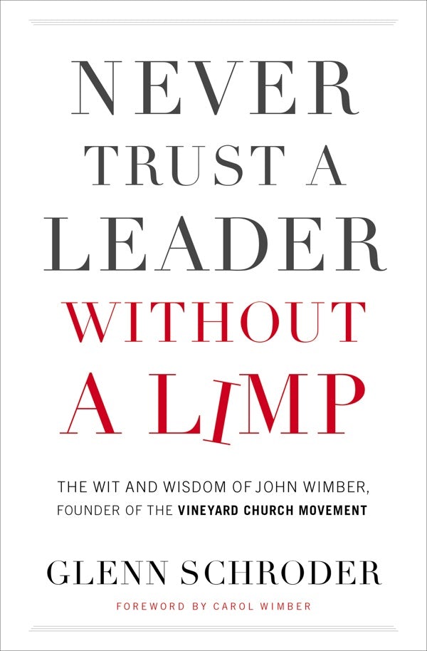 Cover image for Never Trust a Leader Without a Limp, isbn: 9780785231318