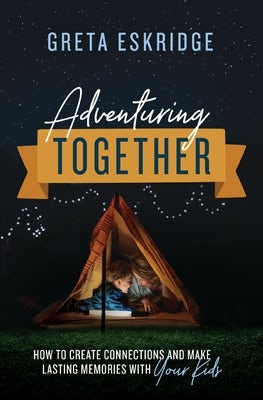 Cover image for Adventuring Together, isbn: 9780785231363
