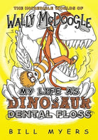 Cover image for My Life as Dinosaur Dental Floss, isbn: 9780785232407