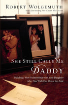 Cover image for She Still Calls Me Daddy, isbn: 9780785232728
