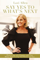 Cover image for Say Yes to What's Next, isbn: 9780785234111
