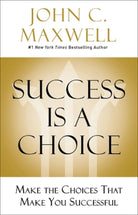Cover image for Success Is a Choice, isbn: 9780785238591