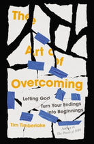 Cover image for The Art of Overcoming, isbn: 9780785238959