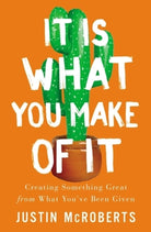 Cover image for It Is What You Make of It, isbn: 9780785239802