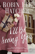 Cover image for I'll Be Seeing You, isbn: 9780785241416