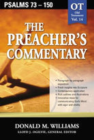 Cover image for The Preacher's Commentary - Vol. 14: Psalms 73-150, isbn: 9780785247883