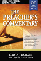 Cover image for The Preacher's Commentary - Vol. 22: Hosea / Joel / Amos / Obadiah / Jonah, isbn: 9780785247968