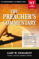 Cover image for The Preacher's Commentary - Vol. 32: 1 and 2 Thessalonians / 1 and 2 Timothy / Titus, isbn: 9780785248071