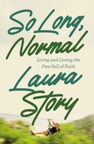 Cover image for So Long, Normal, isbn: 9780785248521