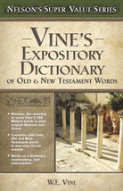 Cover image for Vine's Expository Dictionary of the Old and New Testament Words, isbn: 9780785250531