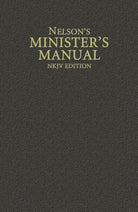 Cover image for Nelson's Minister's Manual, NKJV Edition, isbn: 9780785250890