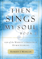Cover image for Then Sings My Soul, isbn: 9780785251682