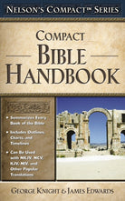 Cover image for Nelson's Compact Series: Compact Bible Handbook, isbn: 9780785252467
