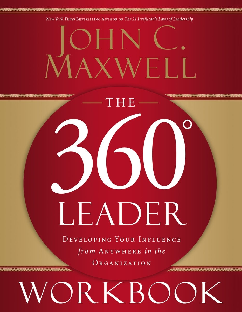 Cover image for The 360 Degree Leader Workbook, isbn: 9780785260950