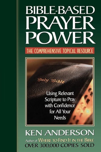 Cover image for Bible-Based Prayer Power, isbn: 9780785268697