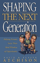 Cover image for Shaping the Next Generation, isbn: 9780785269687