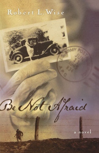 Cover image for Be Not Afraid, isbn: 9780785269779