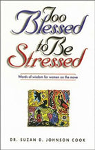 Cover image for Too Blessed to Be Stressed, isbn: 9780785270706