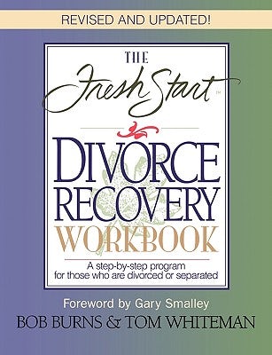 Cover image for The Fresh Start Divorce Recovery Workbook, isbn: 9780785271925