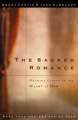 Cover image for The Sacred Romance, isbn: 9780785273424