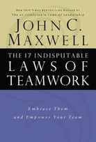 Cover image for The 17 Indisputable Laws of Teamwork, isbn: 9780785274346