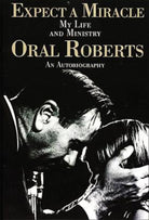 Cover image for Expect a Miracle, My Life and Ministry, isbn: 9780785274650