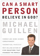 Cover image for Can a Smart Person Believe in God?, isbn: 9780785287896