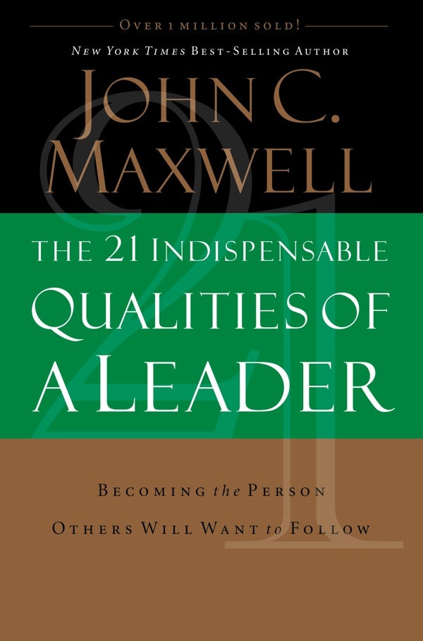 Cover image for The 21 Indispensable Qualities of a Leader, isbn: 9780785289043