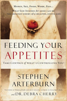Cover image for Feeding Your Appetites, isbn: 9780785289241