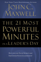 Cover image for The 21 Most Powerful Minutes in a Leader's Day, isbn: 9780785289272