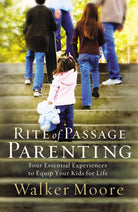 Cover image for Rite of Passage Parenting, isbn: 9780785289579