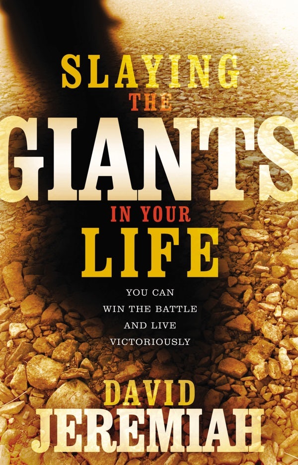 Cover image for Slaying the Giants in Your Life, isbn: 9780785289609