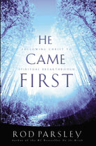 Cover image for He Came First, isbn: 9780785296812