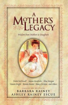 Cover image for A Mother's Legacy, isbn: 9780785296829